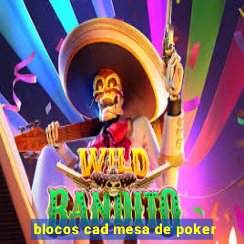 blocos cad mesa de poker